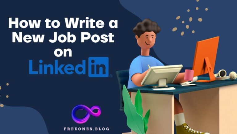 How to Write a New Job Post on LinkedIn