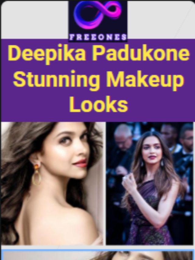 Deepika Padukones Stunning Makeup Looks